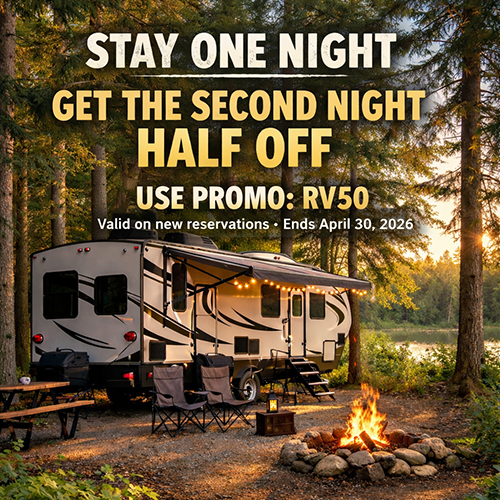Stay one night. Get the 2nd night HALF OFF at Deer Run RV Park in AL
